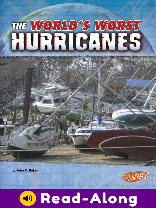 Title details for The World's Worst Hurricanes by John R. Baker - Available